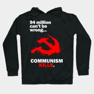 Communism Kills Hoodie